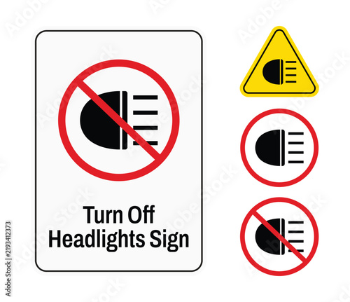 Turn Off Headlights or No High Beams warning sign