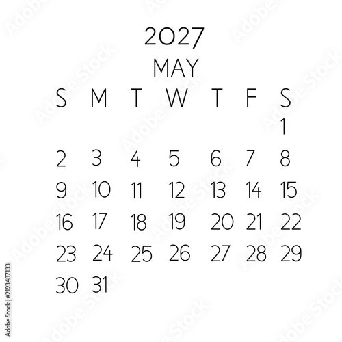 May 2027 calendar month template. Minimalist and simple thin black typography layout isolated on a clean white background. Perfect for modern business planners, office wall organizers, desk