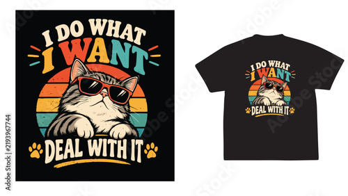 Funny Cat Quote Retro T-Shirt Design