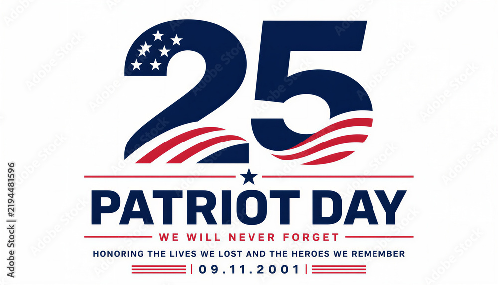 Fototapeta premium Patriot Day 25th Anniversary Patriotic Design