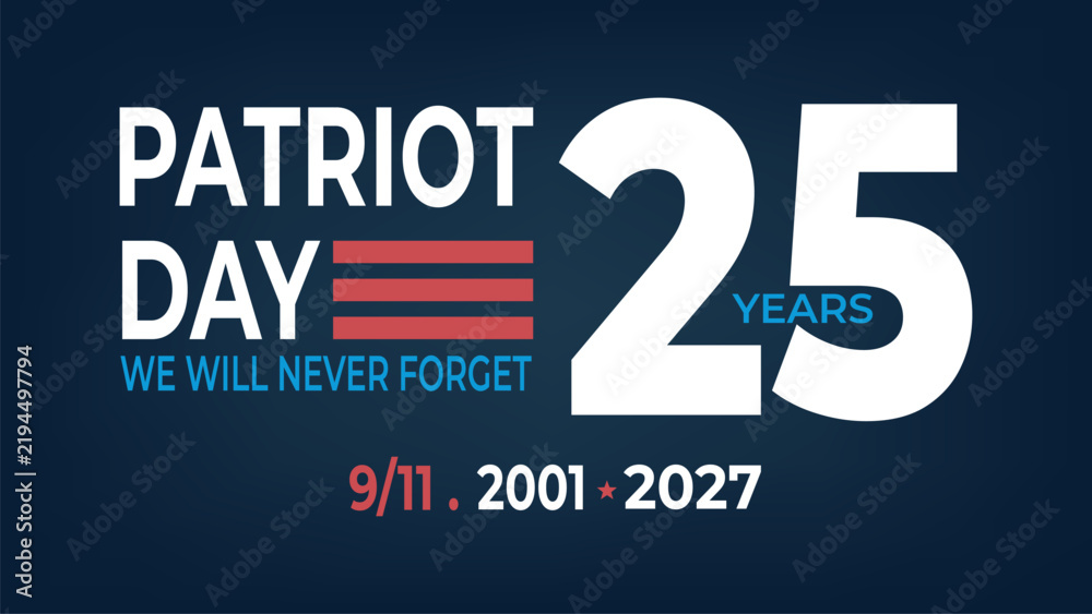 Obraz premium Patriot day 25th anniversary commemorative graphic