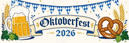 Oktoberfest 2026 wide horizontal banner template featuring frothing beer glass stein, salty pretzel, hop vines, wheat ears, blue diamond bunting flags, and ribbon scroll on cream background.