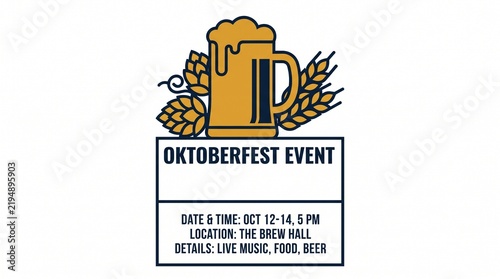  Oktoberfest event flyer template with copy space on white background. Minimalist flat vector illustration of a beer mug, green hops and wheat ears with date, time and location text placeholders.