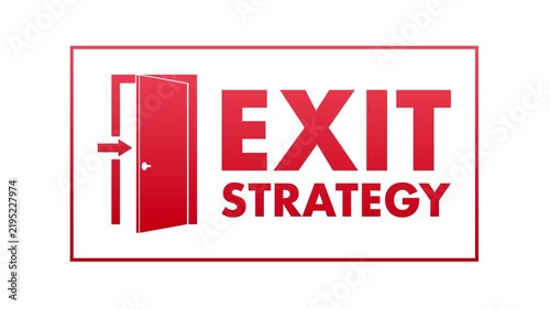Animated exit strategy sign showing a way out