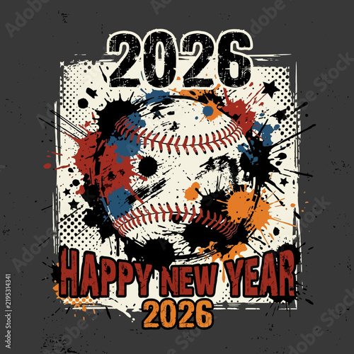 Happy New Year 2026 Baseball Splash Art Celebration