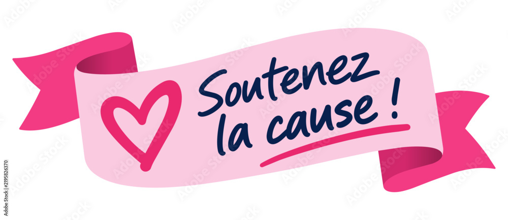 Fototapeta premium ruban-soutenezlacause