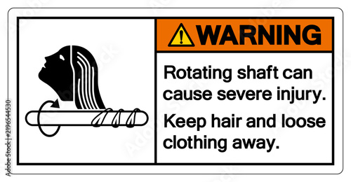 Warning Rotating Shaft Keep Hair And Loose Clothing Away Symbol Sign, Vector Illustration, Isolate On White Background Label. EPS10