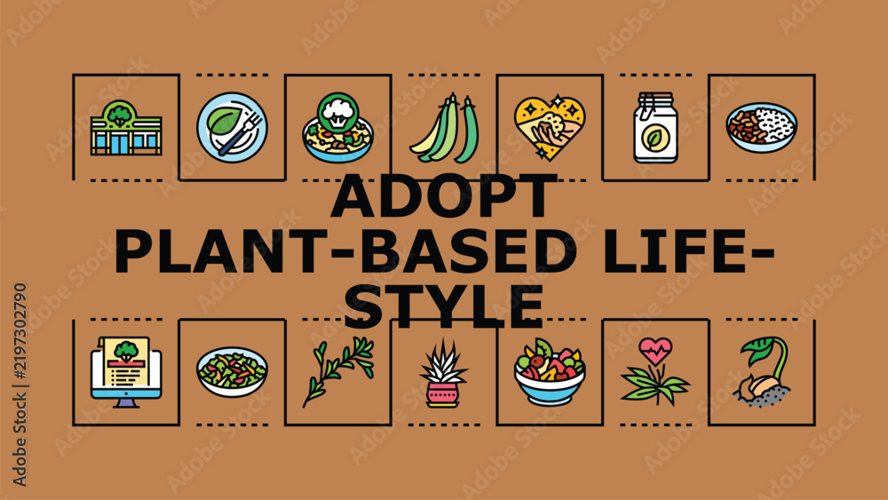 Obraz premium Adopt plant-based lifestyle banner infographic. Nutrition legumes, vegan vegetables, sustainability wellness icon vector illustration