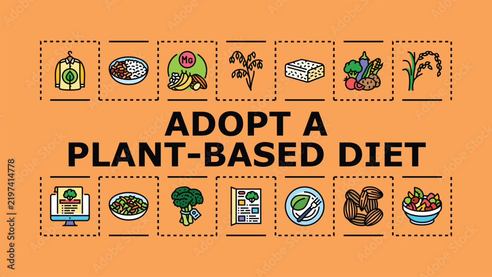 Obraz premium Adopt a plant-based diet banner infographic. Ethics vegetarian, grains wellness, legumes environment icon vector illustration