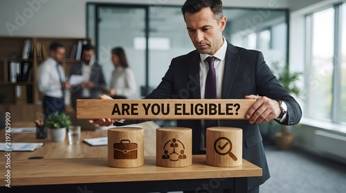 Businessman Holding Are You Eligible Sign with Financial Icons for Loan Approval, Credit Assessment, and Business Qualification