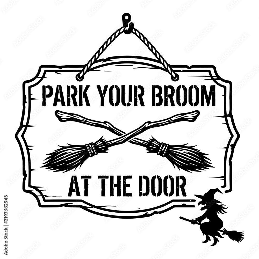 Fototapeta premium Witch broom parking sign on wooden board with crossed brooms and flying witch silhouette.