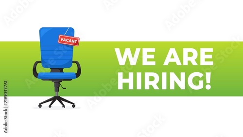 4K animation of green hiring banner featuring an empty blue office chair with a 'Vacant' tag, ideal for recruitment, job vacancy and HR announcements promoting open positions.