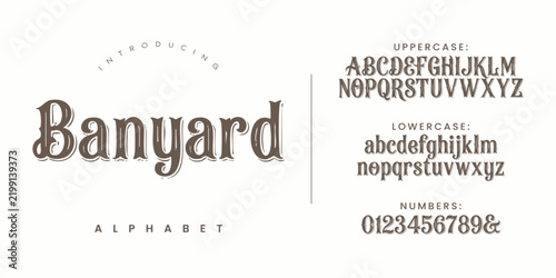 Banyard alphabet rustic western country style font for vintage poster and farm branding