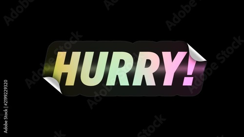 Hurry - Holographic Sale Sticker Loop On Alpha Background