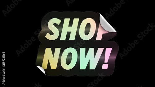 Shop Now - Holographic Sale Sticker Loop On Alpha Background