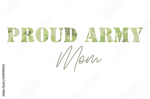 Minimalist proud army mom graphic print featuring camouflage stencil typography and elegant script font text