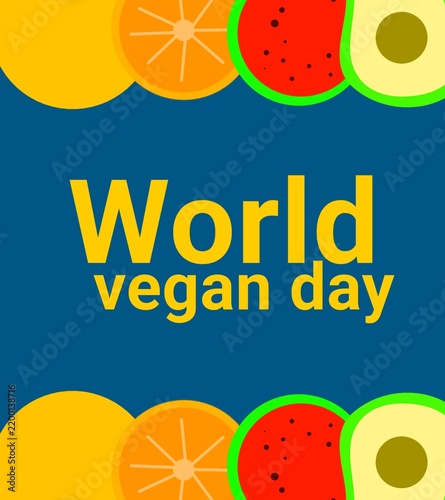 World Vegan Day poster featuring colorful fruits on a blue background for vegan lifestyle and awareness campaigns