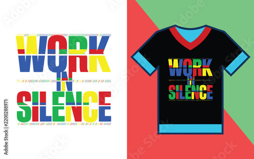 Work in silence typography with multi-colored block letters on a black t-shirt apparel mockup