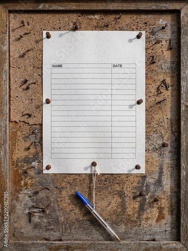 Blank sign up sheet pinned to weathered corkboard with pen