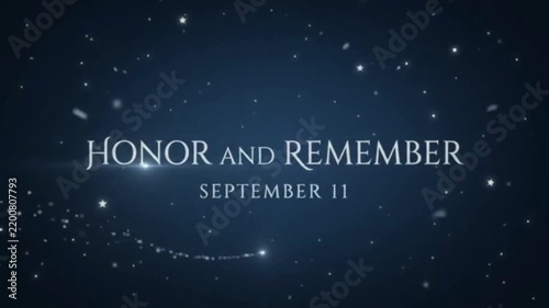 September 11 Memorial – Honor and Remember Animation