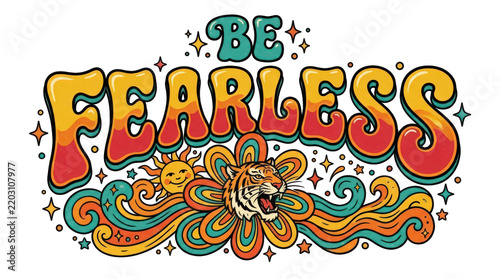 Retro groovy typography lettering be fearless quote with tiger and sun isolated on transparent background