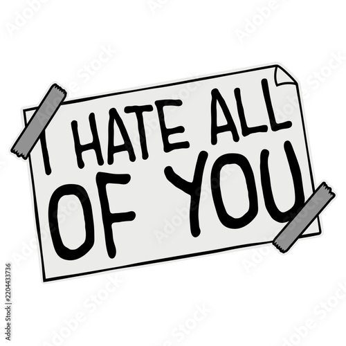 I hate all of you – funny sarcastic antisocial quote for introverts and haters of people. Sarcastic, witty and perfect for funny, introvert humor and antisocial jokes.