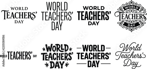 World Teachers' Day diverse typographic designs celebrating educators globally