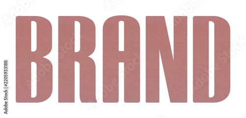 BRAND word with terracotta colored fabric texture on white background.