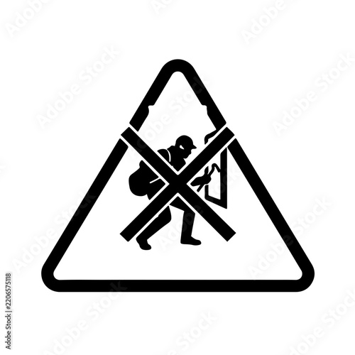 Black and white hazard warning sign icon featuring a thief silhouette with a crowbar, crossed out with a bold prohibition slash to symbolize crime prevention and security.
