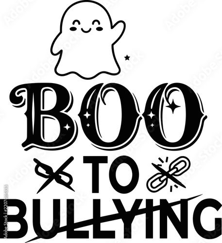 Obraz na plátně boo to bullying svg
