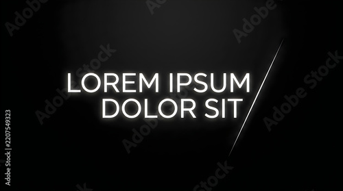 Glowing white neon text lorem ipsum dolor sit on a dark black background, with a single, thin diagonal line, extending from the corner