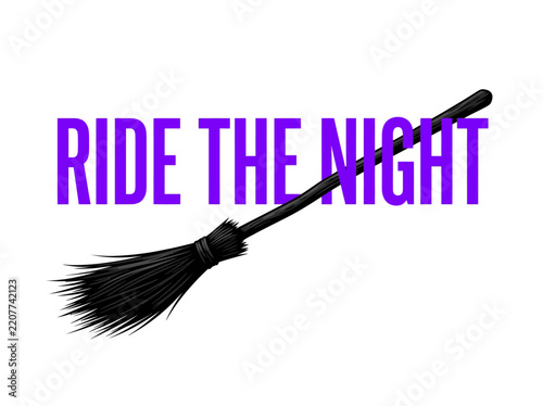A stylized witch broomstick illustration with the text Ride The Night.