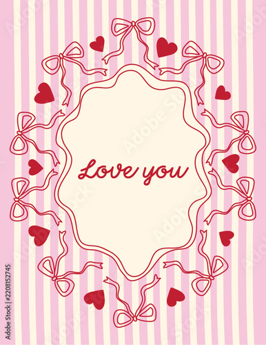 Romantic Love You Valentine’s Day Greeting Card with Hearts, Bows and Pink Striped Background, 