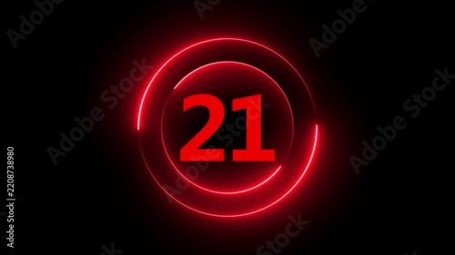 Red neon glowing countdown timer number 21 with rotating circular light rings twenty-one
