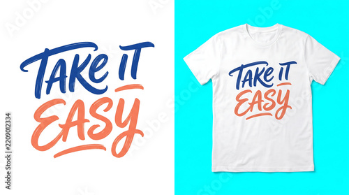 Take it easy phrase on a transparent background t-shirt mockup.