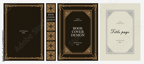 Classic vintage book cover, title page, spine design with Art Deco, Baroque, Art Nouveau and Victorian ornaments. Elegant decorative frame, retro style for publications, posters and artistic layouts.