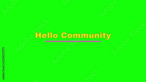 Hello Community Rubber Stretch Text Animation on Green Screen