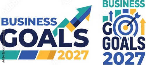 2027 Business Goals Vector Banner, Growth Arrow Chart, Target Goal Strategy Typography Collection