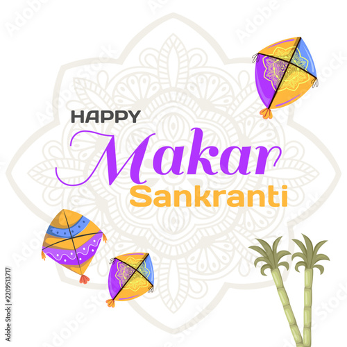 Happy Makar Sankranti Greeting with Colorful Kites Sugarcane and Mandala