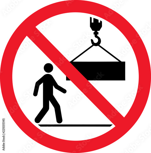 Do not walk under suspended load safety sign vector illustration