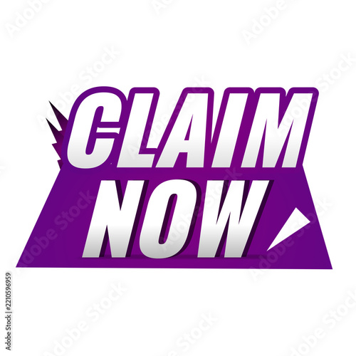 CLAIM NOW, Special Reward Call to Action, Promotional Offer and Customer Incentive, Discount Marketing Label