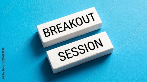 Breakout session text on white blocks on blue background