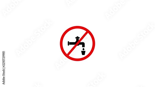 Warning sign text icon prohibited faucet drinking glass contaminated fluid danger.