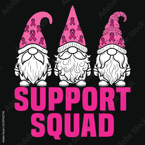 Gnome Support Squad Breast Cancer Awareness T shirt Design
