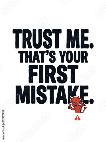 Proverbial Mistake Warning Sign.