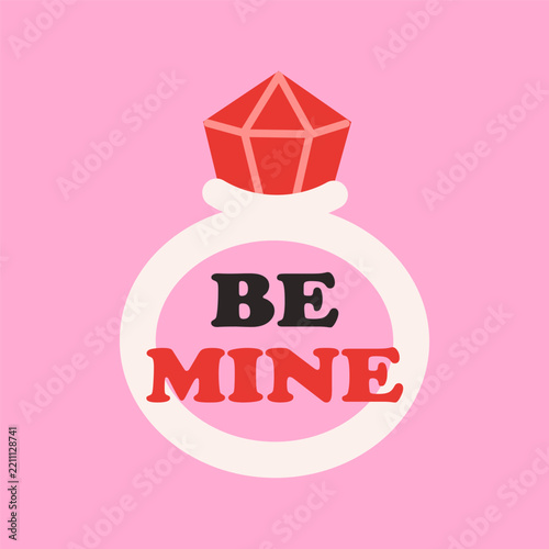 Be Mine poster with a red diamond ring on a pink background. A romantic design perfect for Valentine's Day cards, wedding invitations, and engagement gifts.