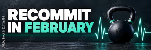 Fitness banner with recommit in february text, kettlebell weight and pulse line for gym workout motivation