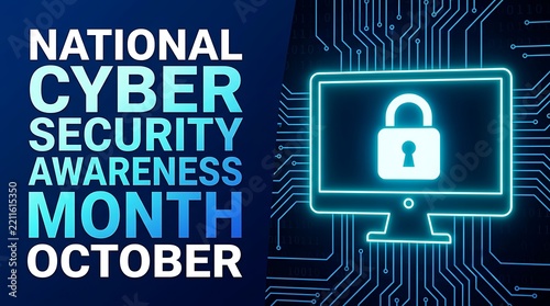 October national cybersecurity awareness month graphic with computer screen displaying a digital padlock and glowing circuit board pattern for online safety and data protection.