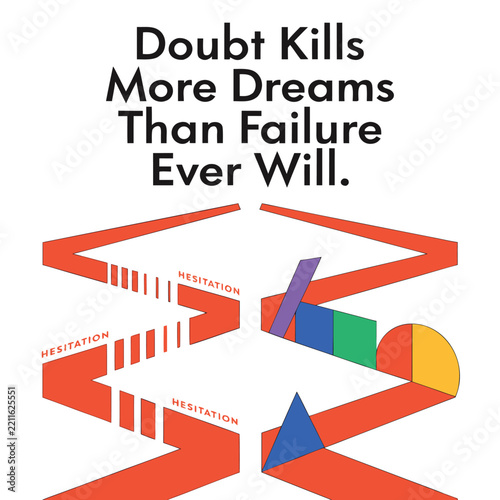 Doubt Kills More Dreams Than Failure Motivational Mindset Infographic Vector