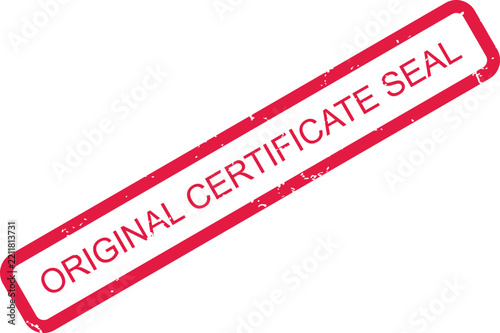 A red rubber stamp with the text original certificate seal, featuring a distressed texture on... d